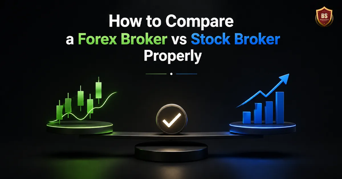 How to compare a forex broker vs stock broker properly